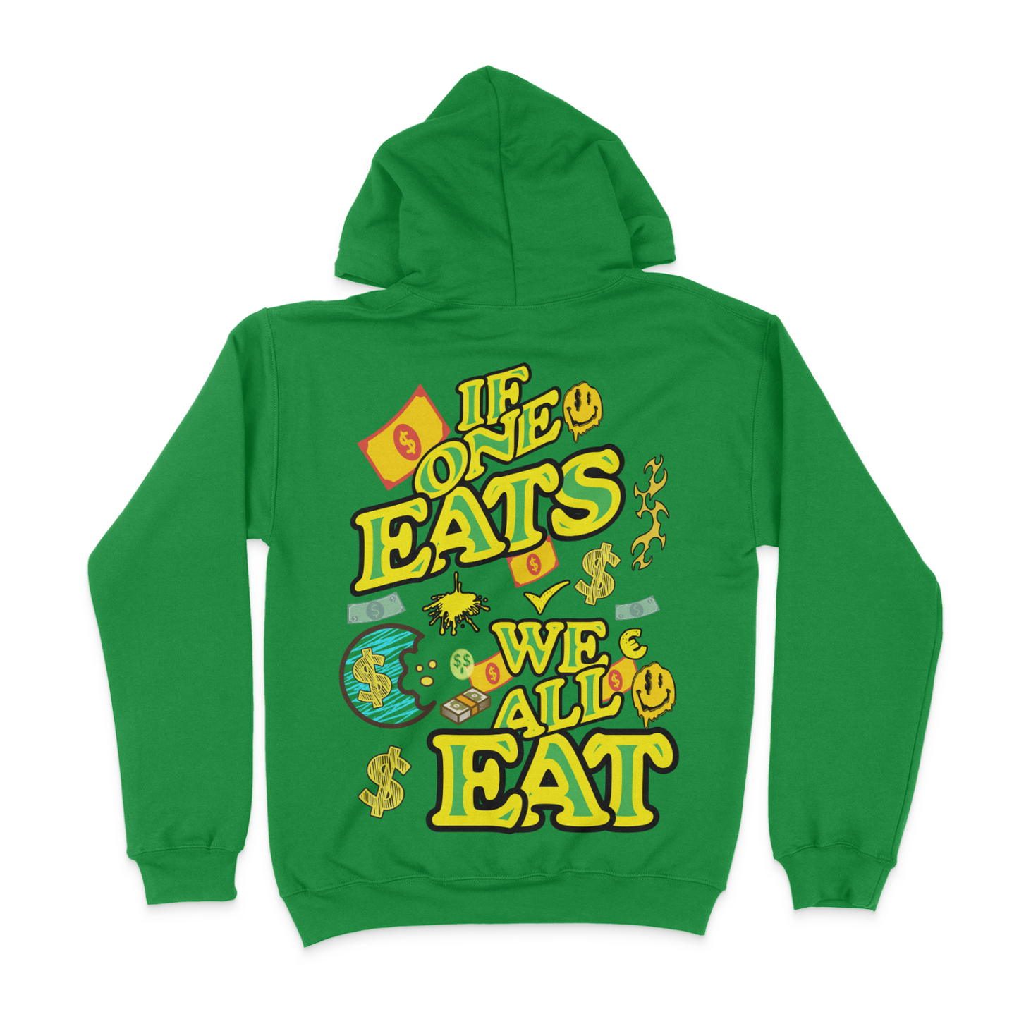 If One Eats, We All Eat Graphic Unisex Hoodie