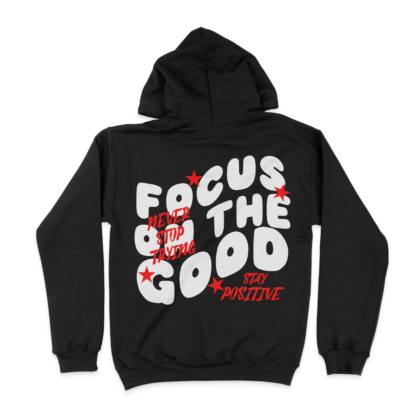 Focus On The Good Unisex Hoodie