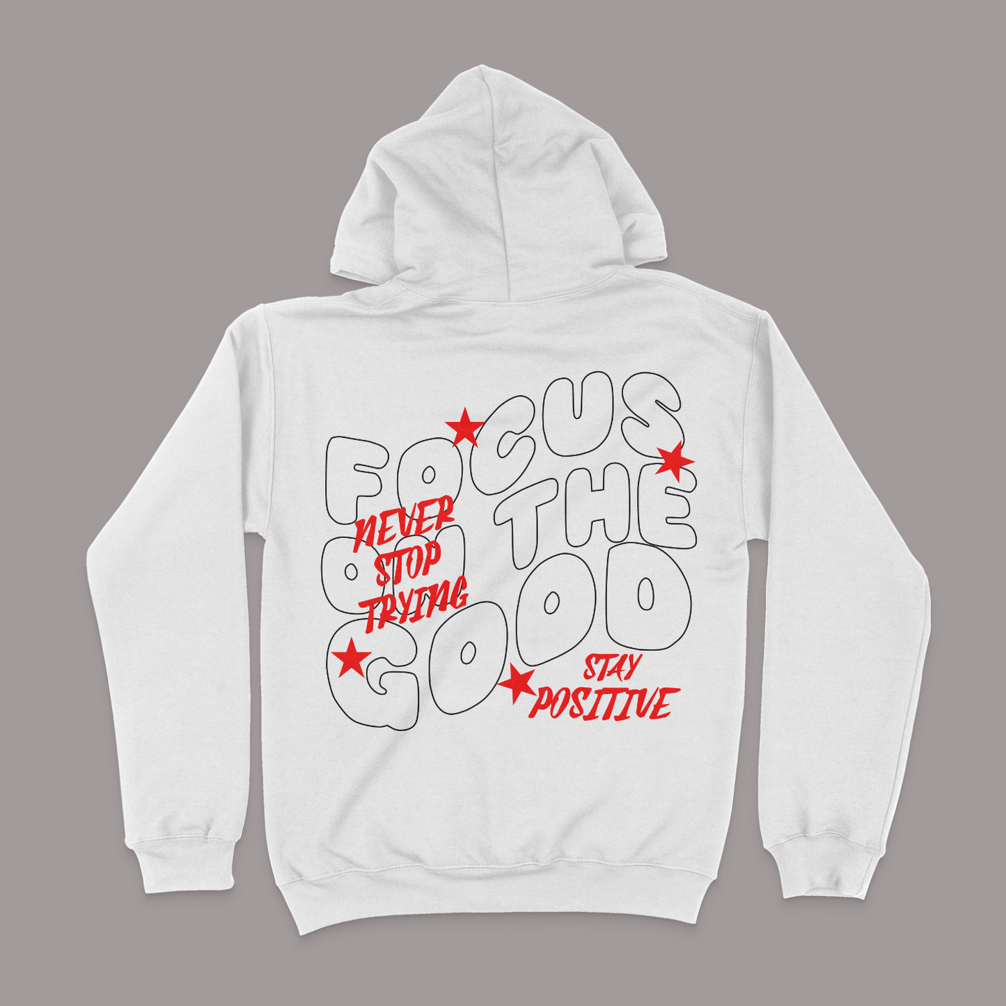 Focus On The Good Unisex Hoodie