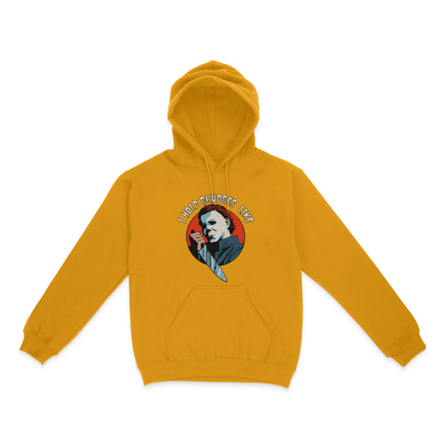 I Hold Grudges Like Michael Myers Unisex Hoodie