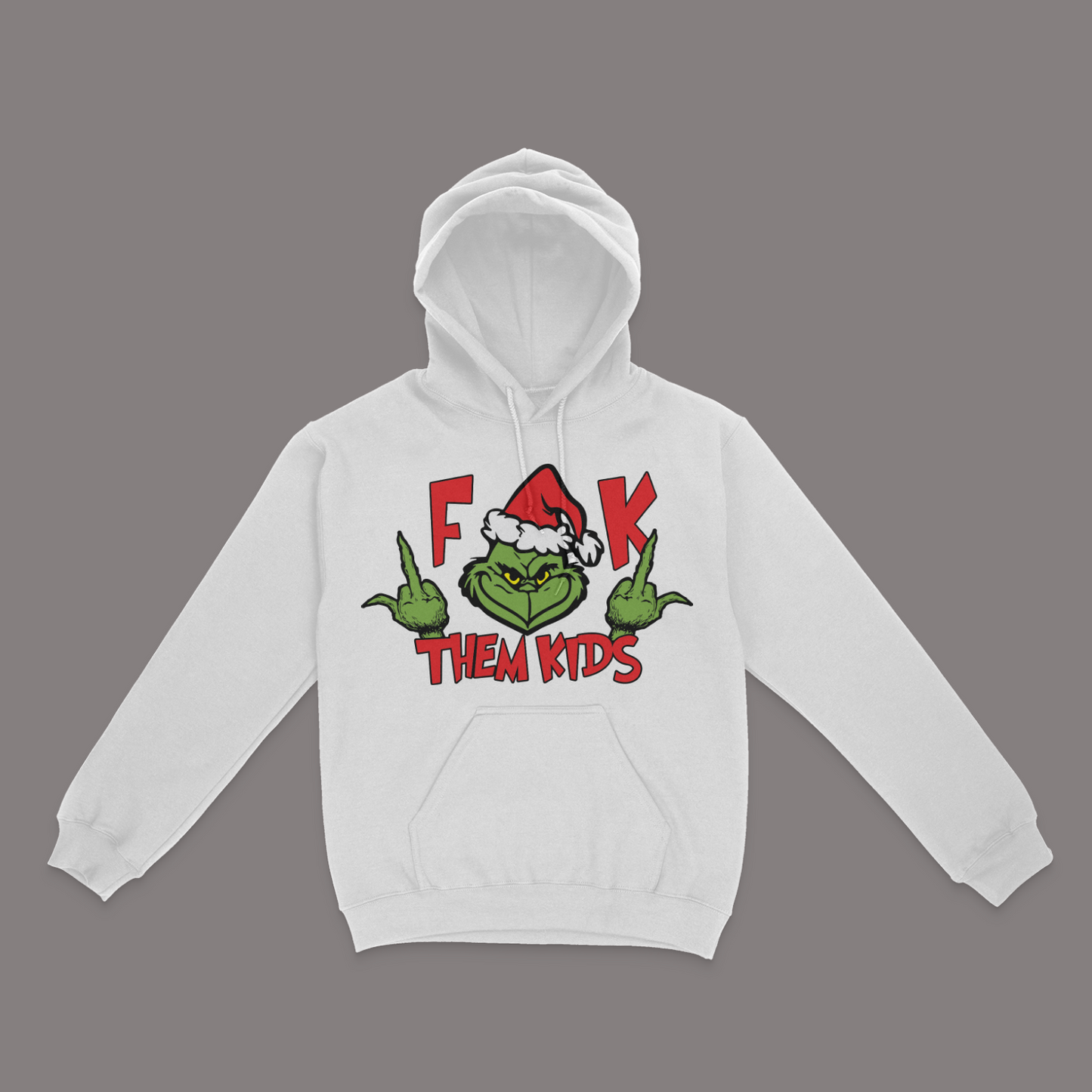 FK Them Kids Grinch Unisex Hoodie