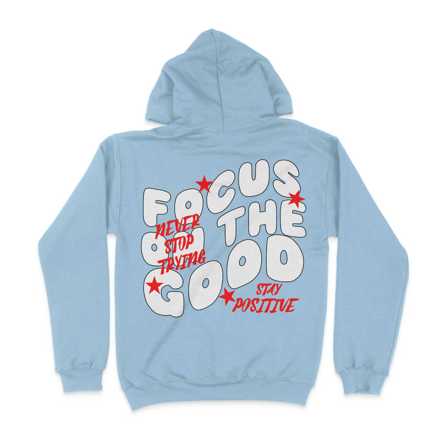 Focus On The Good Unisex Hoodie