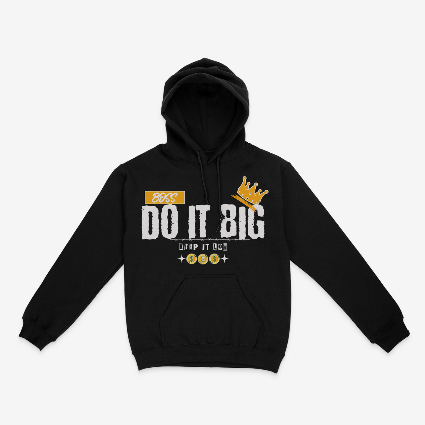 Do It Big Keep It Low Graphic Unisex Hoodie