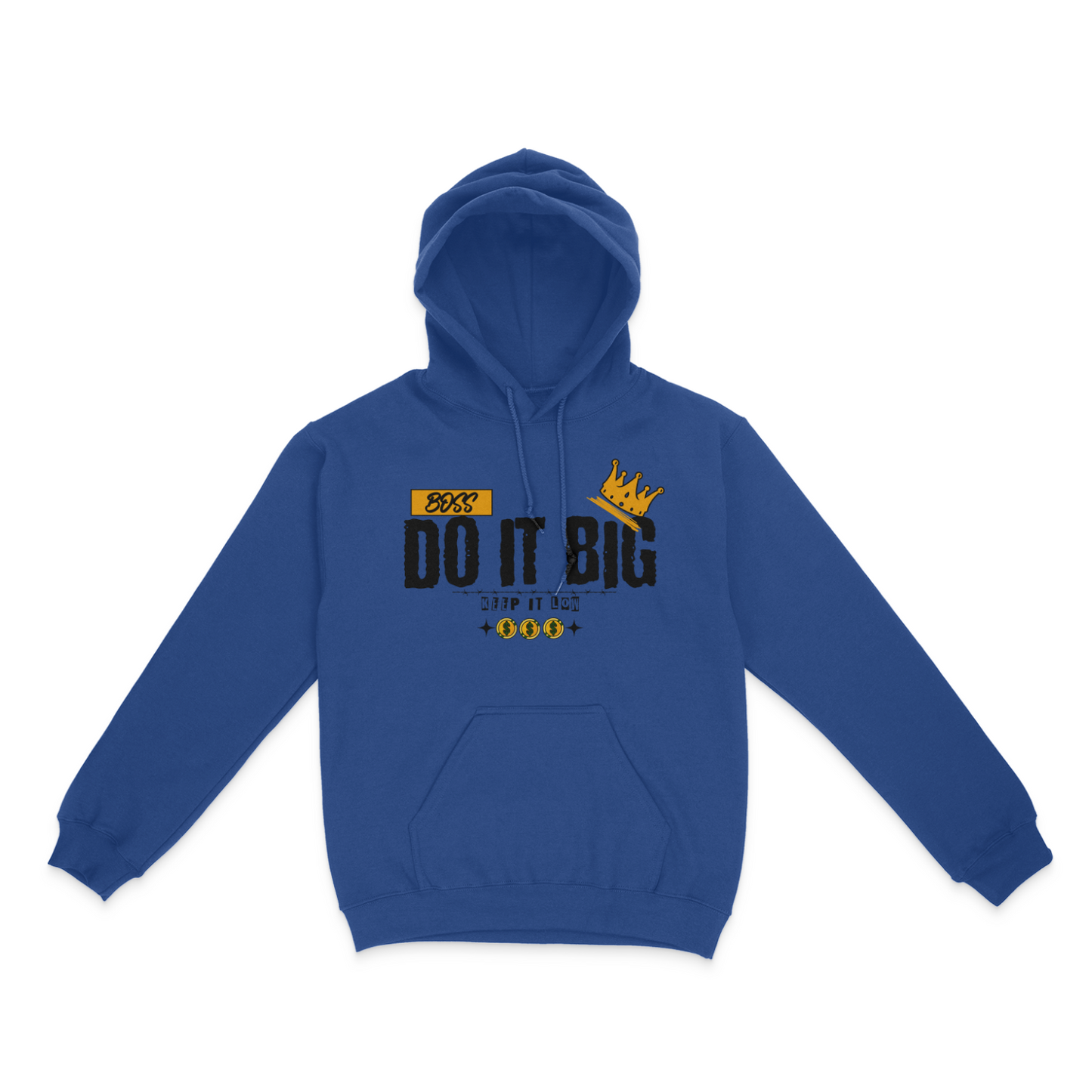 Do It Big, Keep It Low Graphic Unisex Hoodie