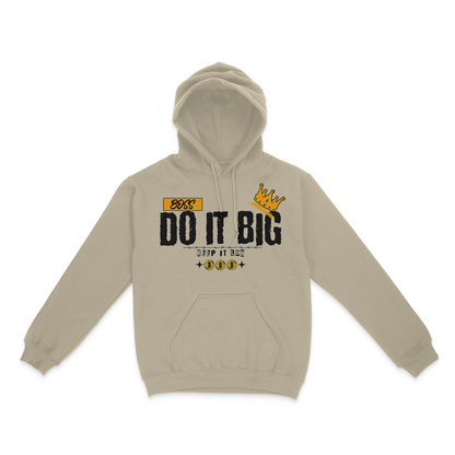 Do It Big, Keep It Low Graphic Unisex Hoodie