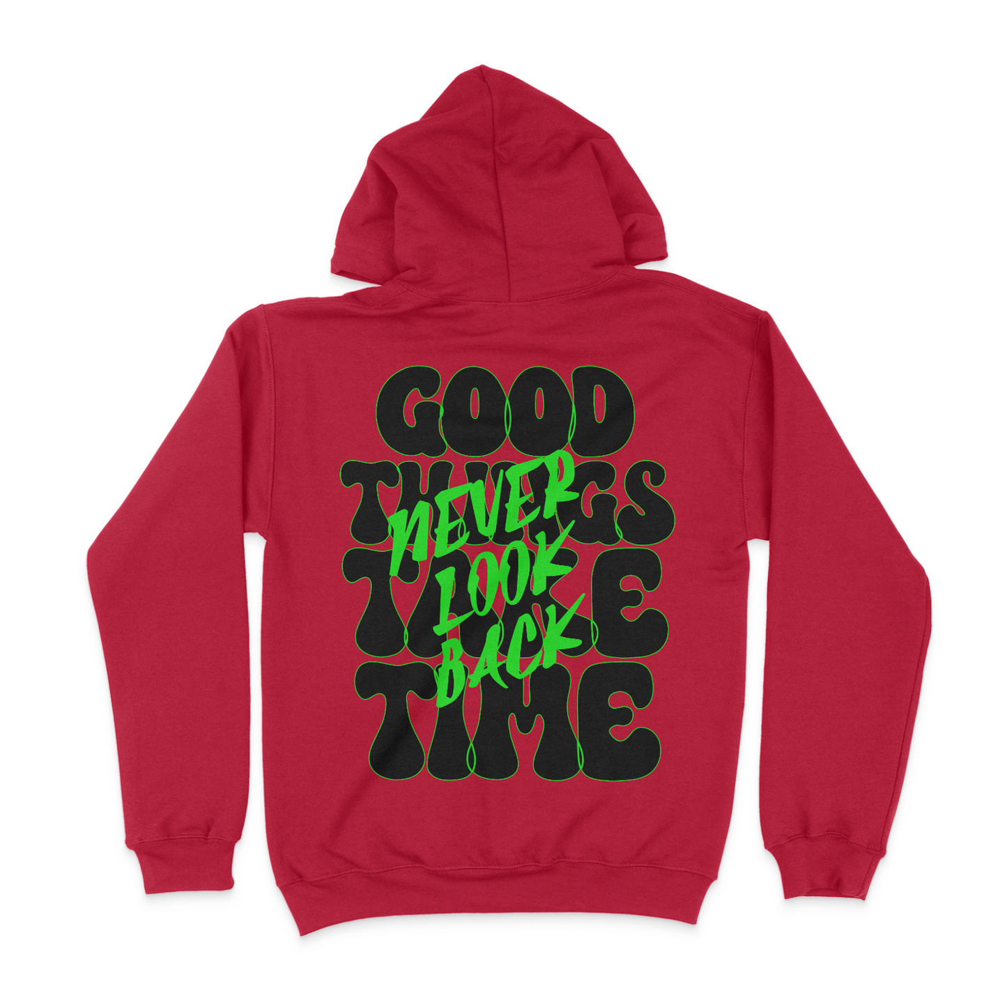 Good Things Take Time Unisex Hoodie