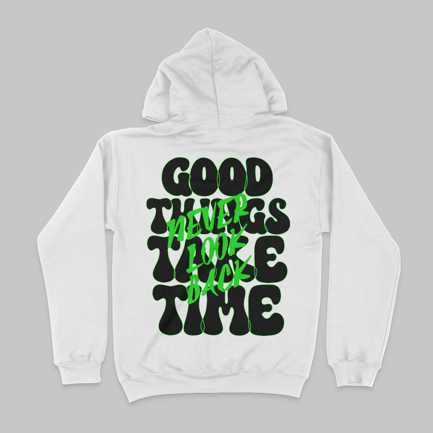 Good Things Take Time Unisex Hoodie