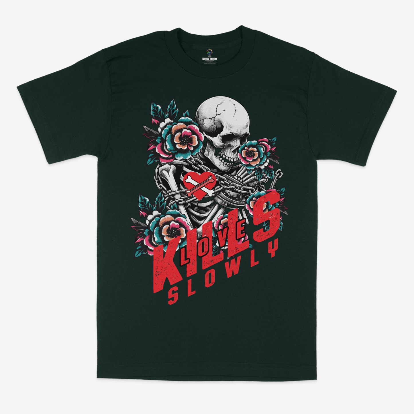 Love Kills Slowly Unisex graphic T-Shirt