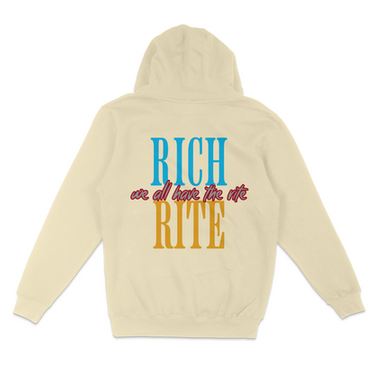 Rich Rite Unisex Hoodie