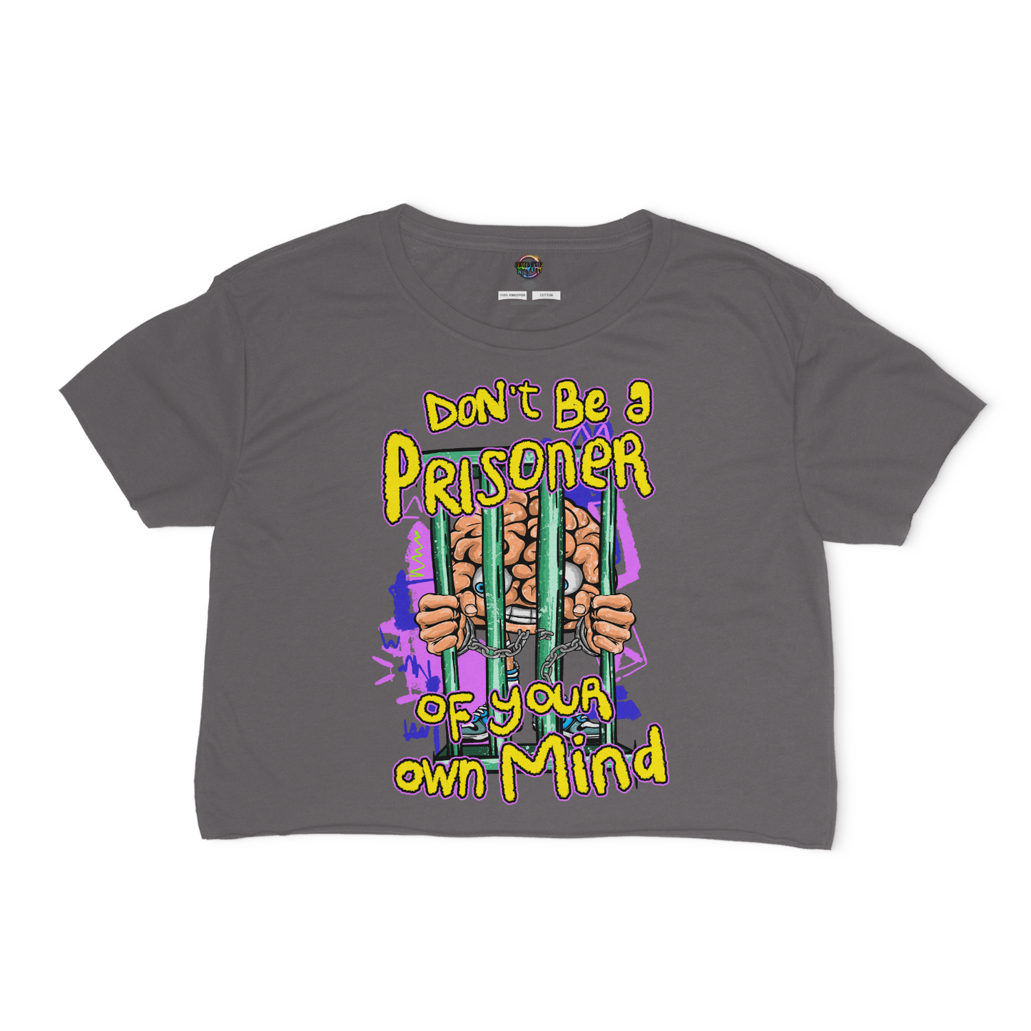 Don't Be A Prisoner Of Your Own Mind Relaxed Fit Cropped Graphic T-shirt