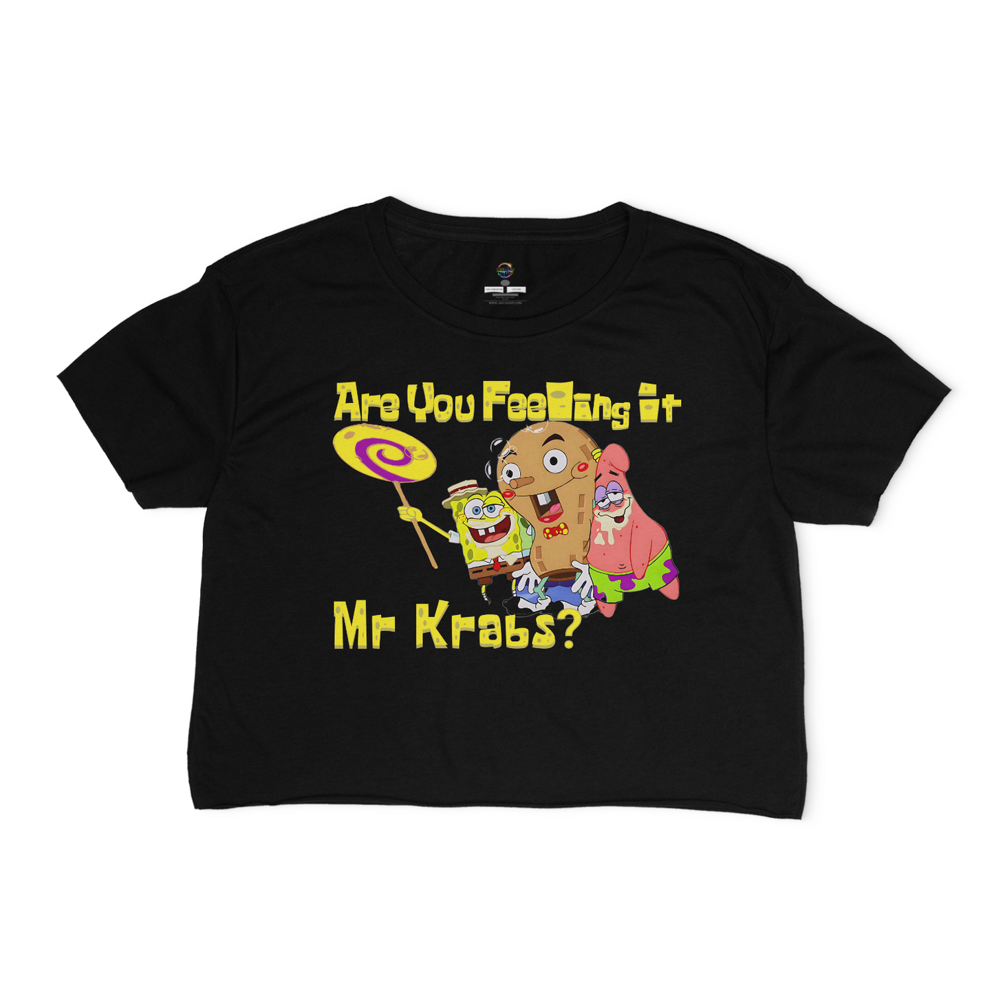 Are You Feeling It Mr. Krabs Relaxed Fit Cropped T-Shirt