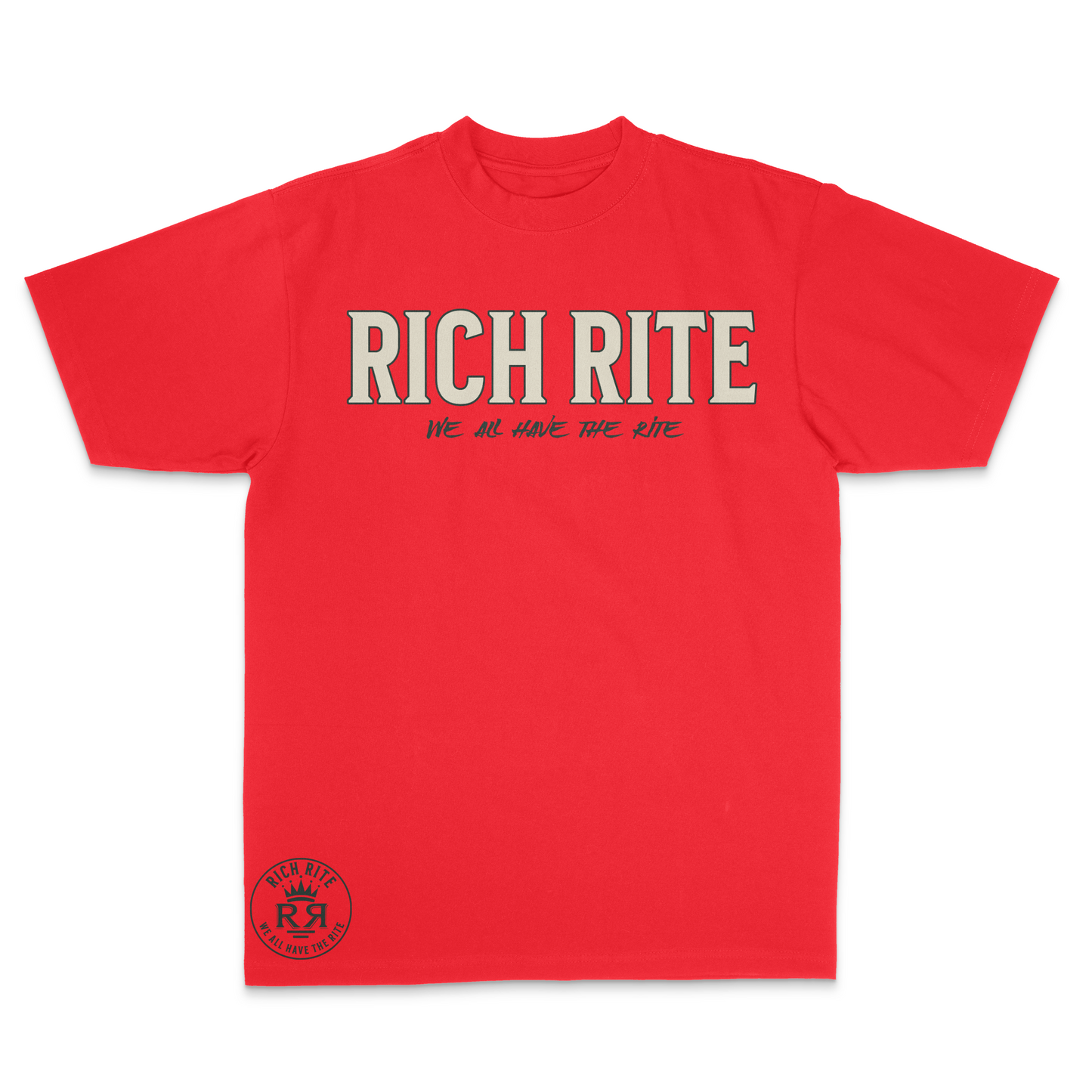 Rich Rite We All Have The Rite Max Heavyweight Unisex T-Shirt