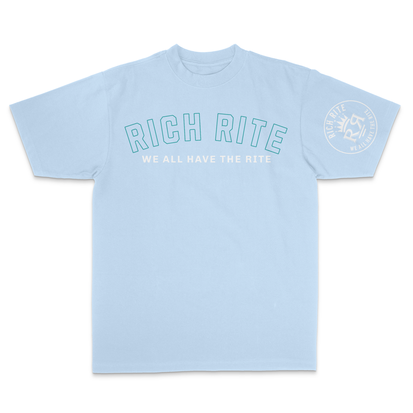 Rich Rite We All Have The Rite Max Heavyweight Unisex T-Shirt