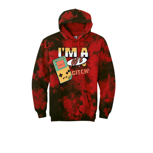 I'm A 90's Bitch Unisex Tie-Dye Hoodie