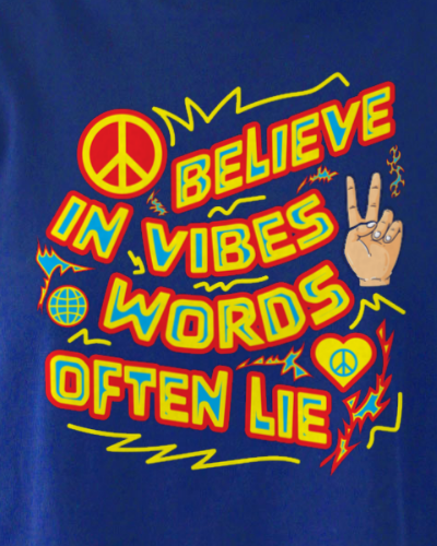 Believe In Vibes, Words Often Lie Cropped Relaxed Fit Graphic T-Shirt